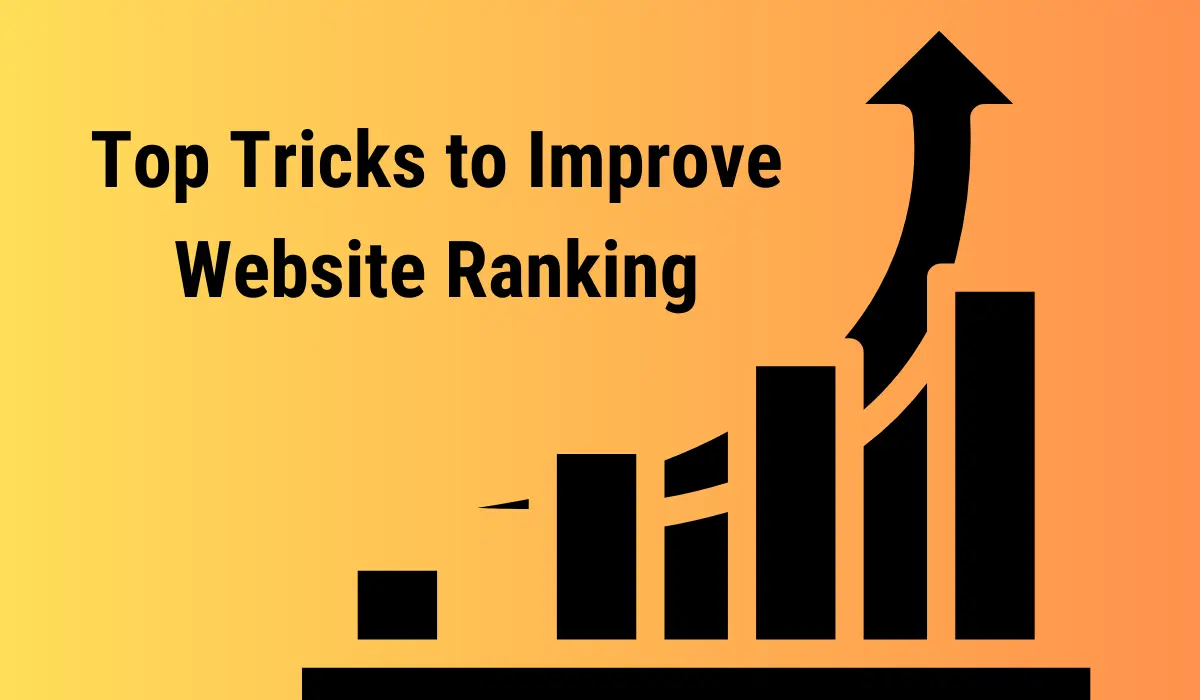 Top tricks to improve website ranking